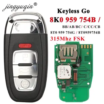 jingyuqin 4 ปุ่มฉลาดทางไกลกุญแจ Keyless ไป 315MHz สำหรับออดี้ Q5 A4L A5 A6 A7 A8 RS4 RS5 S4 S58T0959754G/B 8K0959754B 754AB/BB
