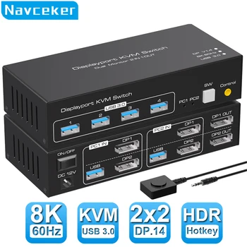 Navceker ทั้งคู่จอ DP KVM เปลี่ยน 4K 120Hz 2x2 พอร์ต USB 3.0 HDMI KVM เปลี่ยน 2 ใน 2 ออกมา 8K 60Hz ผสมแสดง 2 ทางจอพวกคอมพิวเตอร์ 2