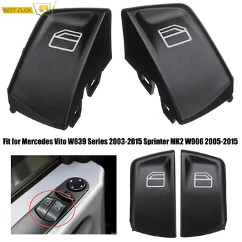 ขลิบมาครั้งนึงควบคุมการใช้พลังงานหน้าต่างเปลี่ยนปุ่มกดดัปกปิดสำหรับเมอร์เซดีส-Benz Vito Viano W6392003-2015 Sprinter W906 MK22005-2015